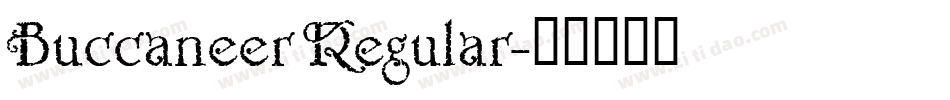 Buccaneer Regular字体转换